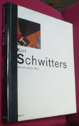 Beispielbild fr KURT SCHWITTERS zum Verkauf von Second Story Books, ABAA