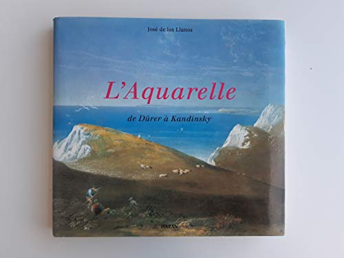 Beispielbild fr L'Aquarelle : De Drer  Kandinsky zum Verkauf von medimops