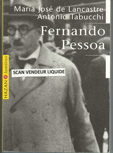 Beispielbild fr Fernando Pessoa (Lumieres (Franais)) zum Verkauf von medimops