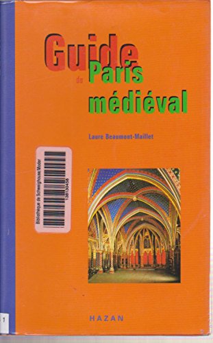 Beispielbild fr Guide du Paris mdival zum Verkauf von Ammareal