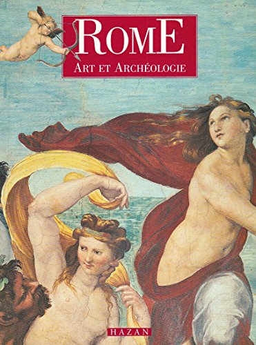 Rome Art et ArchÃ©ologie (9782850256790) by Augenti, Andrea