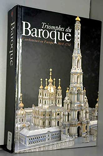 Beispielbild fr Triomphes Du Baroque : L'architecture En Europe 1600-1750 zum Verkauf von RECYCLIVRE