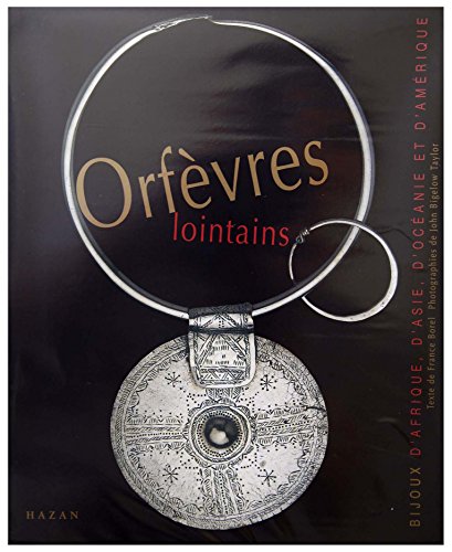 Beispielbild fr Orfvres lointains zum Verkauf von medimops