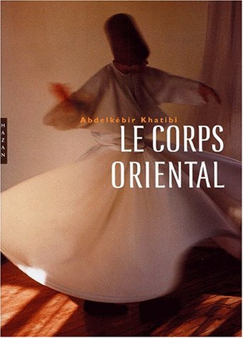 Stock image for Le corps oriental for sale by medimops