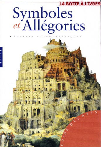 Imagen de archivo de Symboles Et Allegories (Guide des arts) (French Edition) a la venta por HPB-Red