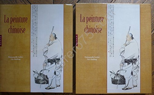 La Peinture Chinoise (French Edition) - Jianlong, Liu; Lesbre, Emmanuelle