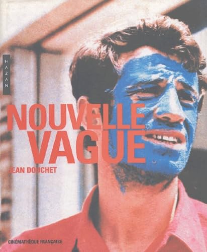 Nouvelle Vague - Douchet, J.