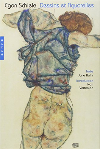9782850259470: Egon Schiele. Dessins et aquarelles (Monographie)