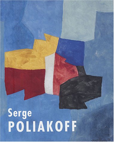 9782850259548: Serge Poliakoff: La saison des gouaches