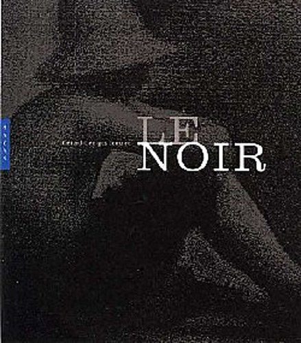 Stock image for Le Noir for sale by medimops
