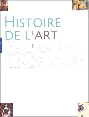 Stock image for Histoire de l'Art de l'An mil  nos jours for sale by Ammareal