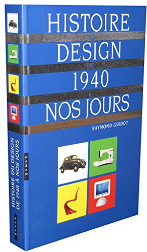 9782850259678: Histoire du design de 1940  nos jours