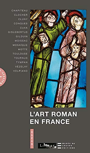 9782850259791: L'Art Roman (L'Atelier Du Monde) (French Edition)