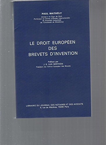 9782850280146: Le Droit Europeen des Brevets d Invention