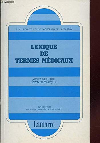 Beispielbild fr Lexique de termes mdicaux zum Verkauf von Ammareal