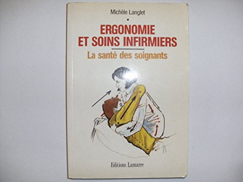Stock image for Ergonomie et Soins Infirmiers for sale by medimops