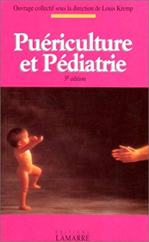 9782850300776: PUERICULTURE ET PEDIATRIE