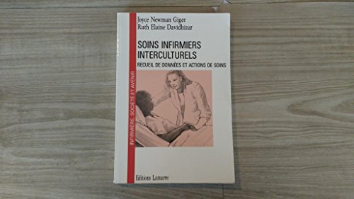 9782850301070: SOINS INFIRMIERS INTERCULTURELS RECUEIL DE DONNEES ET ACTIONS DE SOINS