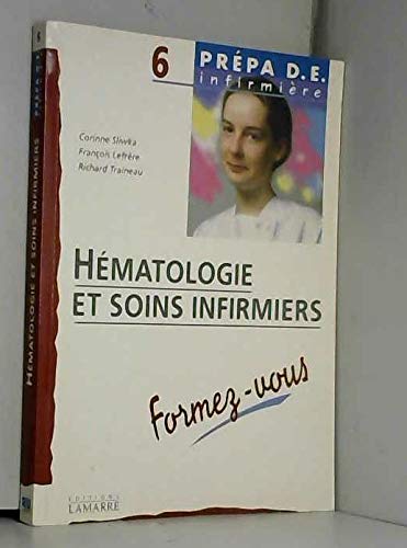 9782850302220: Hmatologie et soins infirmiers