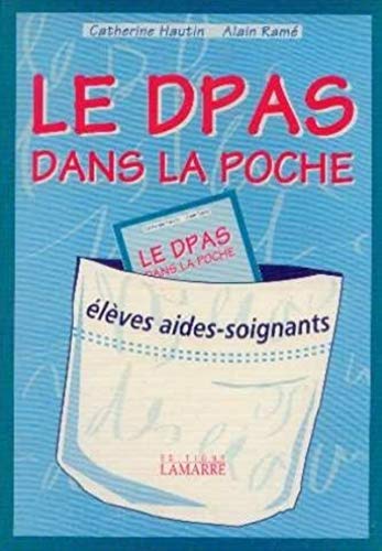 Beispielbild fr LE DPAS DANS LA POCHE. : Elves aides-soignants zum Verkauf von medimops