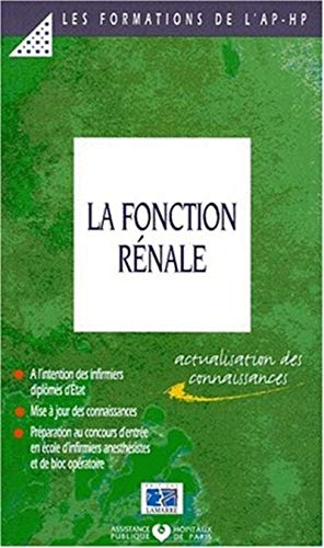 Beispielbild fr La fonction rnale : actualisation des connaissances zum Verkauf von medimops