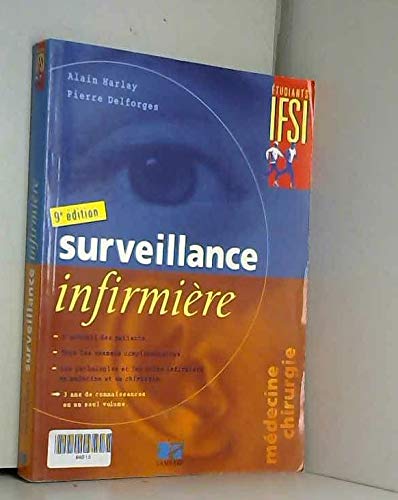 Beispielbild fr Surveillance infirmire - Neuvime dition zum Verkauf von Ammareal