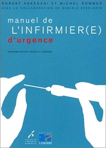 Stock image for Manuel De L'infirmier(e) D'urgence for sale by RECYCLIVRE