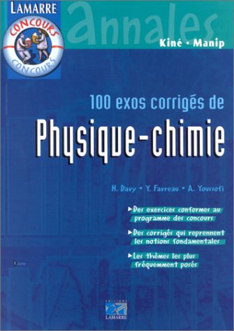 9782850306334: 100 Exos Corriges De Physique-Chimie