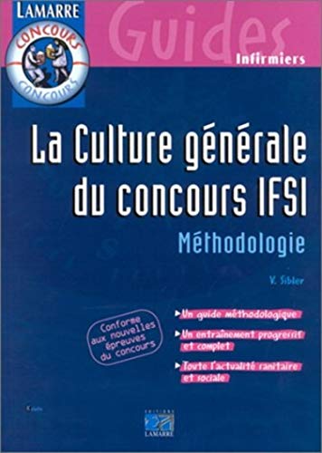 Beispielbild fr La Culture gnrale du concours IFSI : Mthodologie zum Verkauf von Ammareal