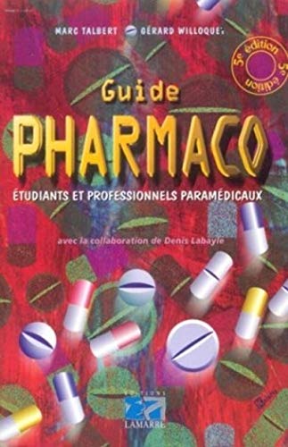 Beispielbild fr Guide pharmaco : Etudiants et Professionnels paramdicaux zum Verkauf von Ammareal