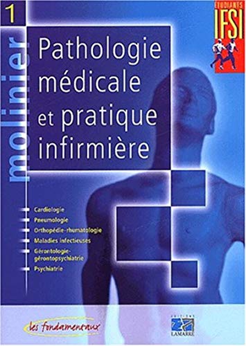Beispielbild fr Pathologie mdicale et pratique infirmire, tome 1 zum Verkauf von medimops