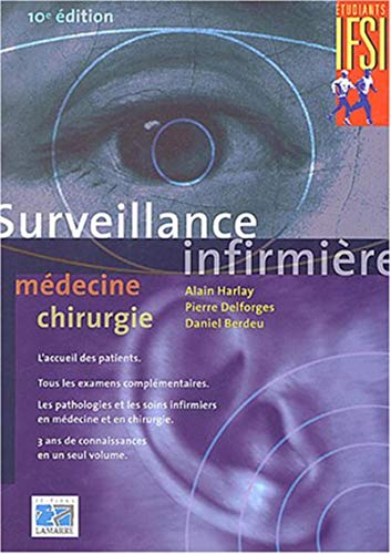 Stock image for Surveillance infirmire : Mdecine chirurgie for sale by medimops