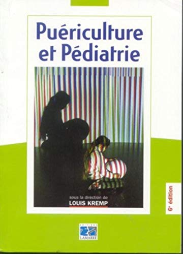 9782850308123: PUERICULTURE ET PEDIATRIE 6EME EDITION