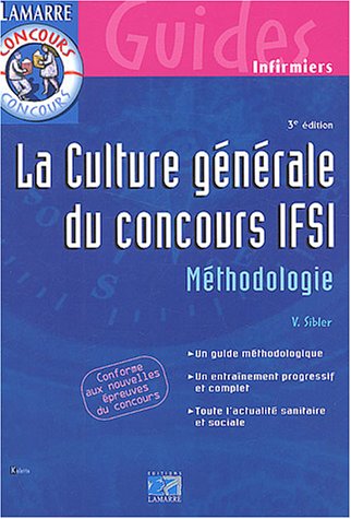 Beispielbild fr Culture Gnrale Du Concours Ifsi : Mthodologie zum Verkauf von RECYCLIVRE
