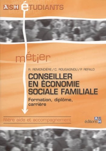 9782850309496: Mtier : conseiller en conomie sociale familiale: Formation, diplme, carrire