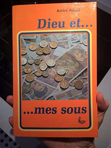 Imagen de archivo de Dieu et mes sous a la venta por medimops