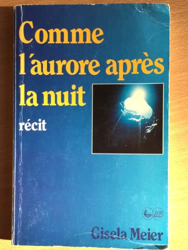 Beispielbild für Comme l'aurore après la nuit zum Verkauf von medimops