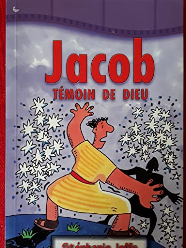 Beispielbild fr Jacob - tmoin de Dieu zum Verkauf von Ammareal