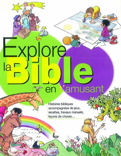 Imagen de archivo de Explore la Bible en t'amusant a la venta por medimops