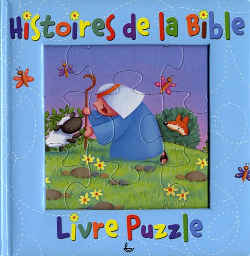 Beispielbild fr Histoires de la bible - livre puzzle zum Verkauf von medimops