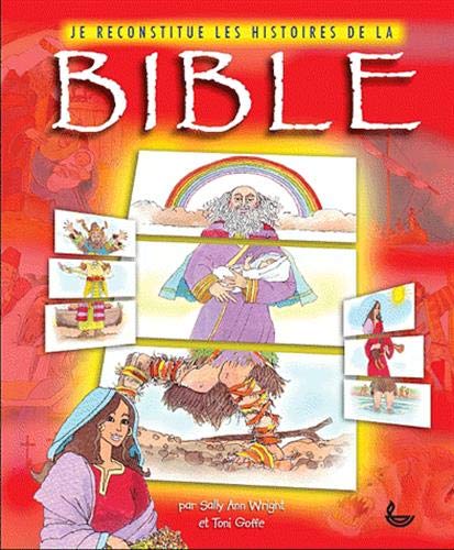 Stock image for Je reconstitue les histoires de la Bible for sale by Ammareal