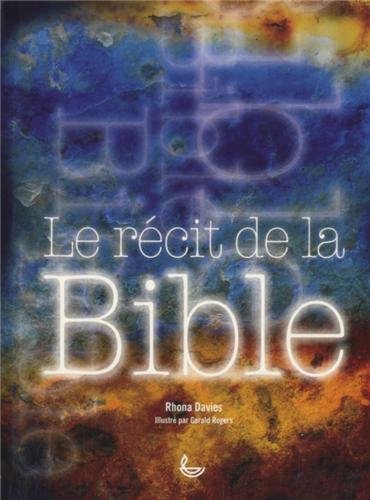 Stock image for Le rcit de la Bible for sale by Ammareal