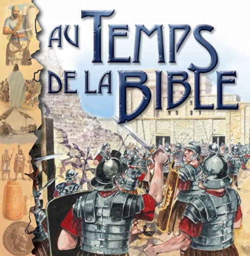 Beispielbild fr Au temps de la Bible zum Verkauf von medimops