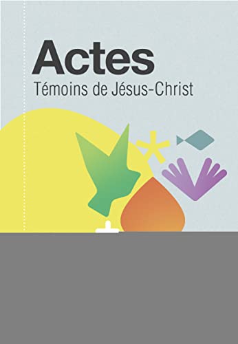 Stock image for Actes, tmoins de Jsus-Christ. 24 canevas de partage biblique [Broch] Le Peau, Phyllis et Affleck, Jolle for sale by BIBLIO-NET