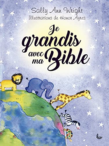 Stock image for Je grandis avec ma Bible for sale by Ammareal