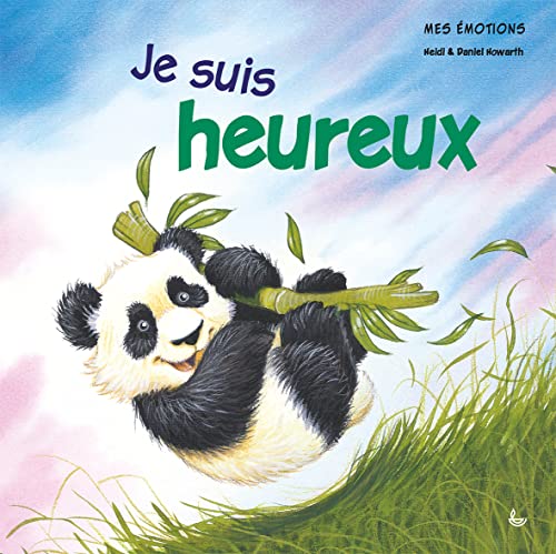 Stock image for MES MOTIONS - JE SUIS HEUREUX for sale by medimops