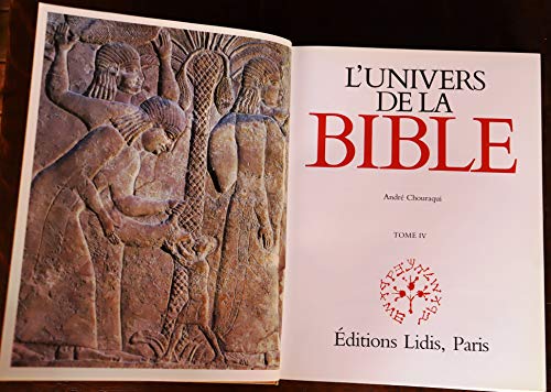 9782850320897: L'univers de la Bible, Tome 4