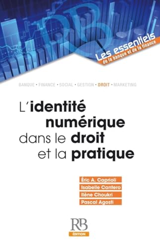 Stock image for L'Identit numrique dans le droit et la pratique for sale by Gallix