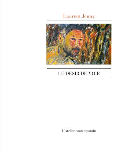Beispielbild fr Le Dsir De Voir zum Verkauf von RECYCLIVRE