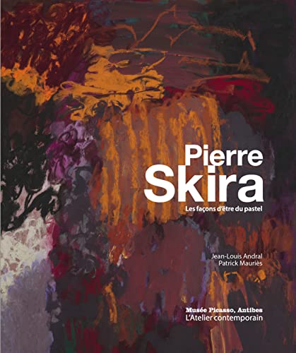 Beispielbild fr Pierre Skira, les faons d'tre du pastel zum Verkauf von Gallix